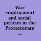 War employment and social policies in the Protectorate Bohemia and Moravia 1939-1945 /