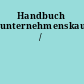 Handbuch unternehmenskauf /