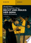 Recht und Praxis der GEMA : Handbuch und Kommentar /