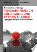 Praxishandbuch Kündigung und Personalabbau /