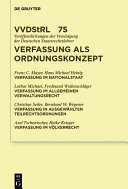 Verfassung als Ordnungskonzept : Berichte und Diskussionen auf der Tagung der Vereinigung der Deutschen Staatsrechtslehrer in Speyer vom 7.-10. Oktober 2015 /