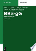 Bundesberggesetz (BBergG) : Kommentar /