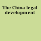 The China legal development