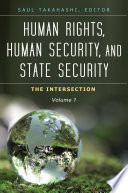 Human rights, human security, and state security : the intersection /