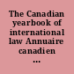 The Canadian yearbook of international law Annuaire canadien de droit international. Tome XXXVI.