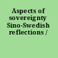 Aspects of sovereignty Sino-Swedish reflections /