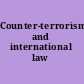 Counter-terrorism and international law
