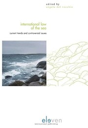 International law of the sea : current trends and controversial issues /