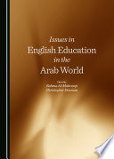 Issues in English education in the Arab world /