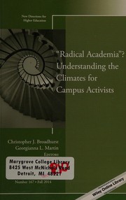 "Radical academia?" : understanding the climates for campus activists /