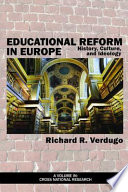 Educational reform in Europe : history, culture, and ideology /