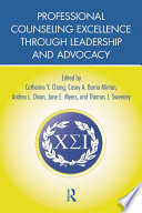 Professional counseling excellence through leadership and advocacy