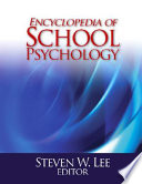 Encyclopedia of school psychology /