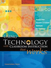 Using technology with classroom instruction that works /