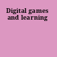 Digital games and learning