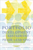 Portfolio development and the assessment of prior learning : perspectives, models, and practices /