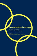Co-operative learning : the social and intellectual outcomes of learning in groups /