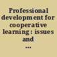 Professional development for cooperative learning : issues and approaches /