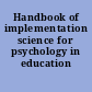 Handbook of implementation science for psychology in education