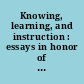 Knowing, learning, and instruction : essays in honor of Robert Glaser /