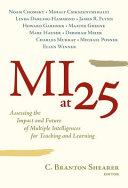 MI at 25 : assessing the impact and future of multiple intelligences for teaching and learning /