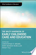 The Wiley handbook of early childhood care and education /