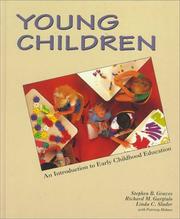 Young children : an introduction to early childhood education /