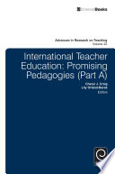 International teacher education : promising pedagogies (Part A) /