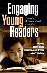 Engaging young readers : promoting achievement and motivation /