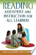 Reading assessment and instruction for all learners