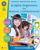 Graphic organizers for reading comprehension /