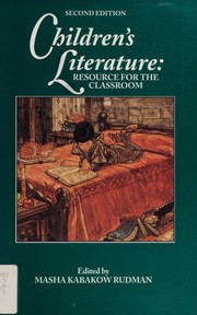 Children's literature : resource for the classroom /