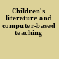 Children's literature and computer-based teaching