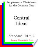 Central ideas (CCSS RI.7.2).
