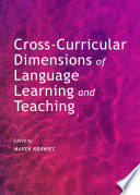 Cross-curricular dimensions of language learning and teaching /