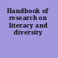 Handbook of research on literacy and diversity