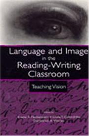 Language and image in the reading-writing classroom : teaching vision /
