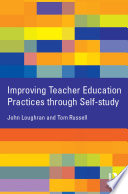 Improving teacher education practices through self-study