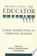 Reeducating the educator global perspectives on community building /