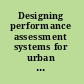 Designing performance assessment systems for urban teacher preparation