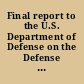 Final report to the U.S. Department of Defense on the Defense Reinvestment Initiative