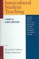 Intercultural student teaching : a bridge to global competence /