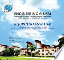 Engineering @ USM : celebrating 25 years of excellence towards transforming higher education foa a sustainable tomorrow /