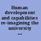 Human development and capabilities re-imagining the university of the twenty-first century /