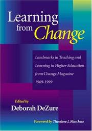 Learning from change : landmarks in teaching and learning in higher education from Change magazine, 1969-1999 /