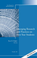 Emerging research and practices on first-year students /