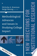 Methodological advances and issues in studying college impact /