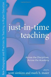 Just-in-time teaching : across the disciplines, across the academy /