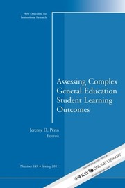 Assessing complex general education student learning outcomes /