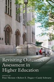 Revisiting outcomes assessment in higher education /